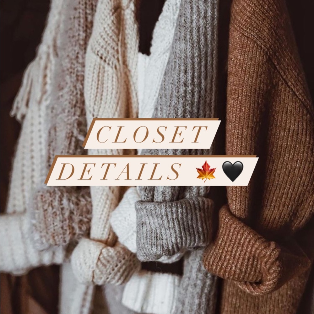 CLOSET DETAILS
